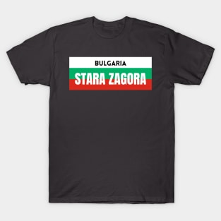 Stara Zagora City in Bulgarian Flag T-Shirt